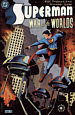 Superman: War Of The Worlds